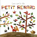 Amis de petit renard (Les)